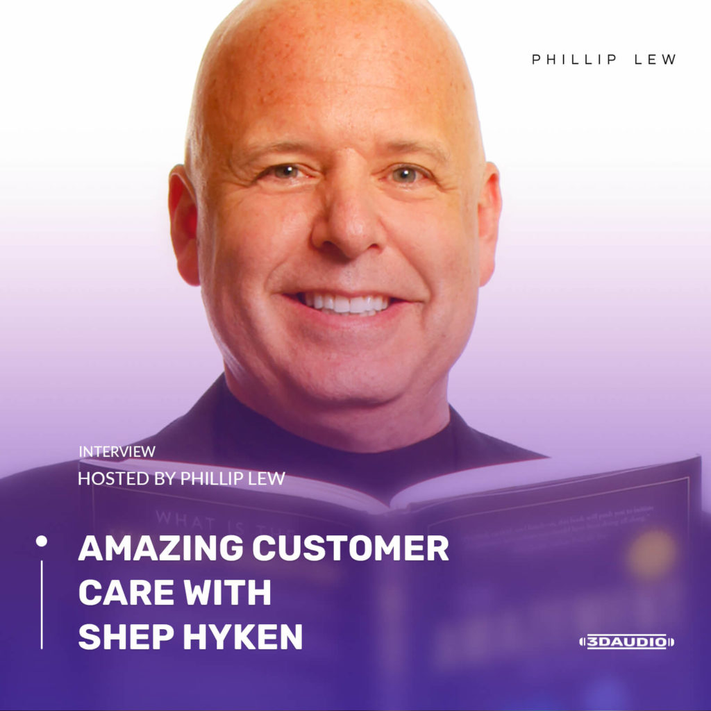 Amazing Customer Care with Shep Hyken