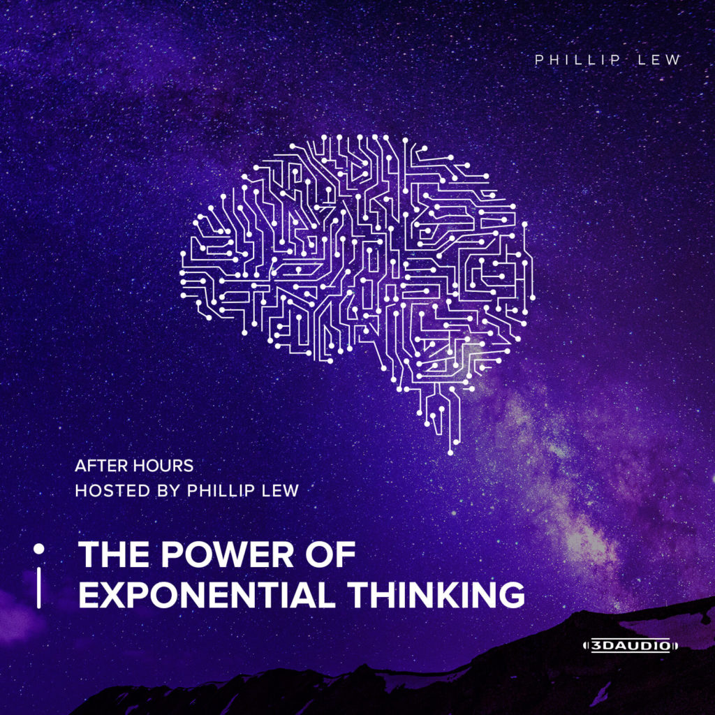 The Power of Exponential Thinking