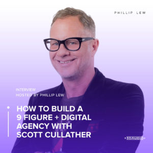 How to build 9 figure digital agency